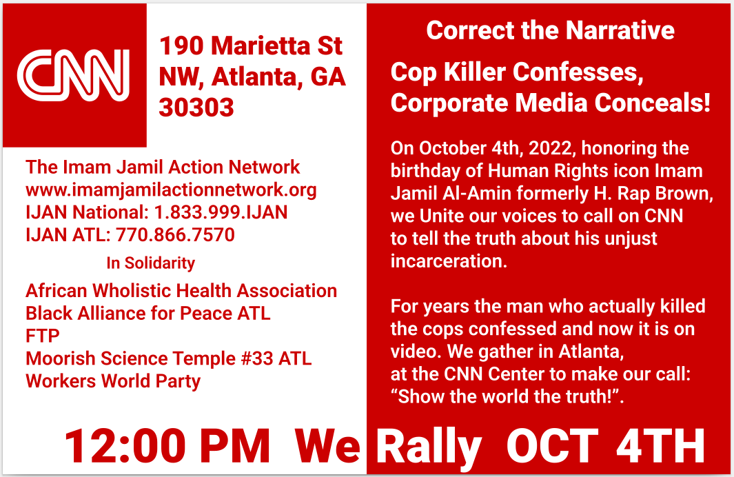 Rally at CNN in Atlanta Demanding Coverage of the Case of Imam Jamil al-Amin, on his Birthday